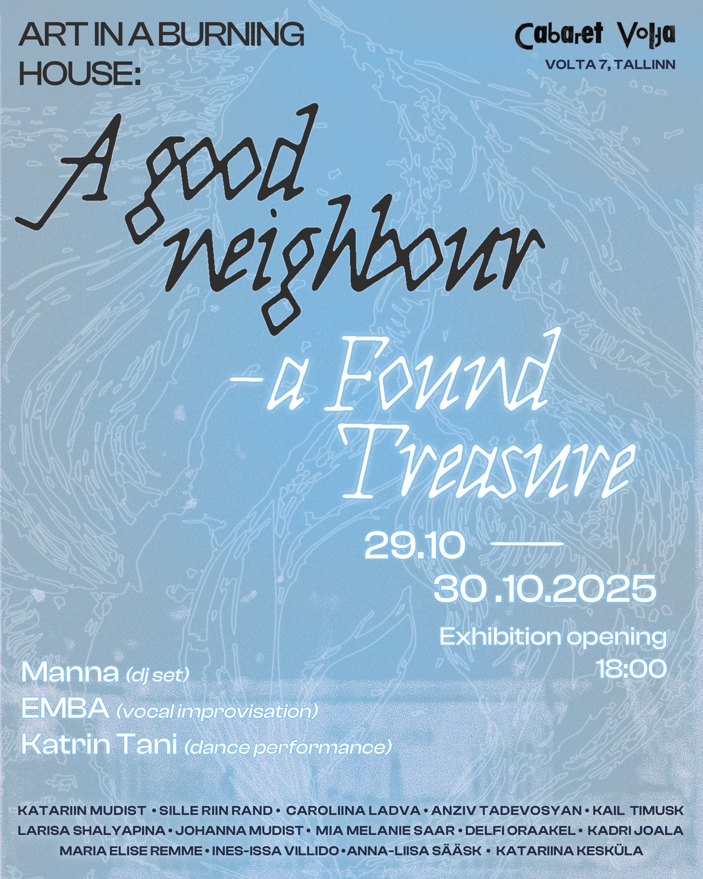 Art in a Burning House: A Good Neighbour – A Found Treasure